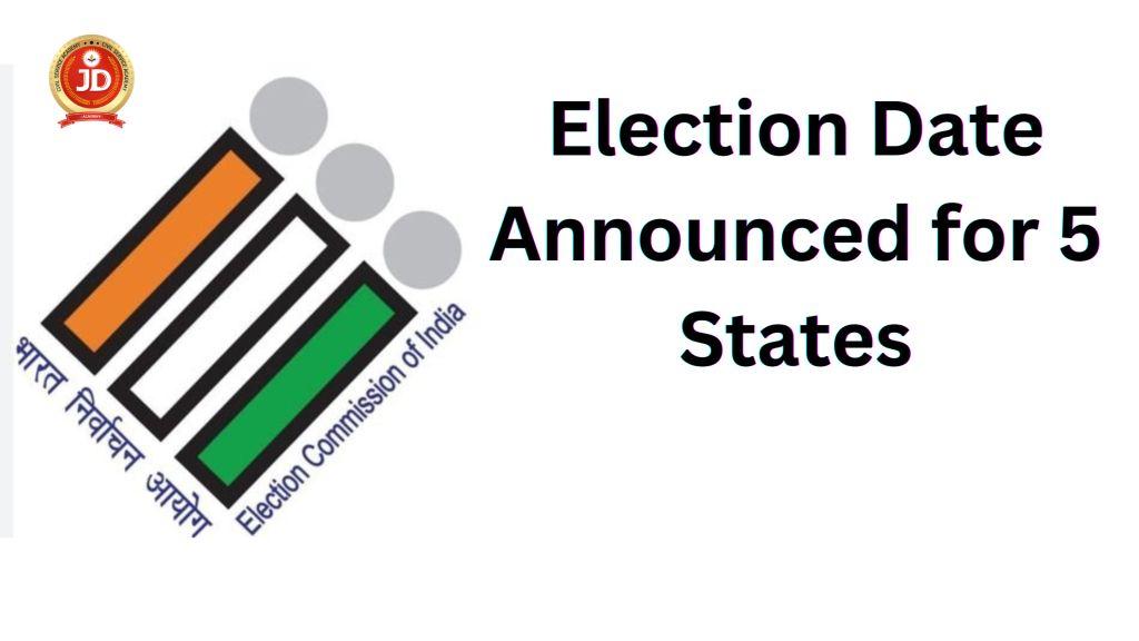 Election Date Announced for 5 states